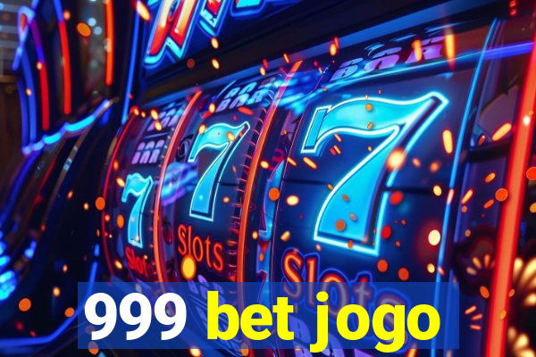 999 bet jogo